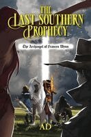 Ad - Last Southern Prophecy, Häftad