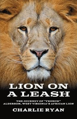 bokomslag Lion On A Leash