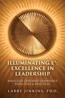 bokomslag Illuminating E? - Excellence in Leadership