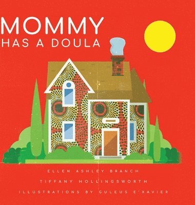 bokomslag Mommy Has A Doula