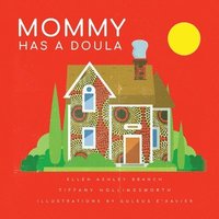 bokomslag Mommy Has A Doula