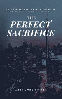bokomslag Perfect Sacrifice
