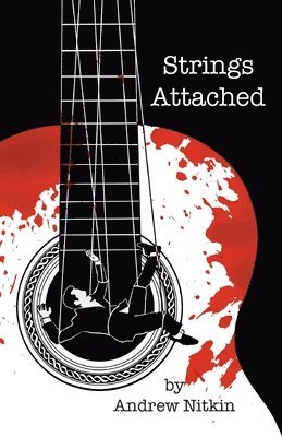 Andrew Nitkin - Strings Attached, Häftad