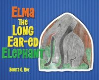 bokomslag Elma The Long Ear-ed Elephant