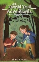 The Thread Trail Adventures 1