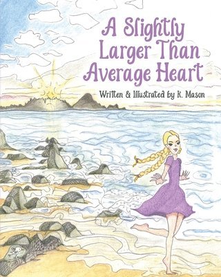 bokomslag Slightly Larger Than Average Heart
