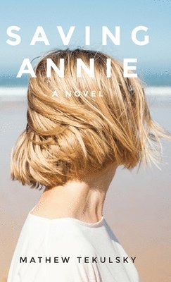 bokomslag Saving Annie