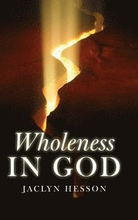 bokomslag Wholeness in God