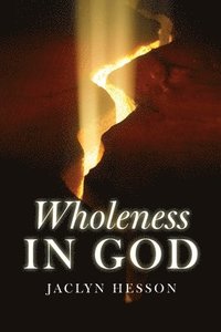 bokomslag Wholeness in God