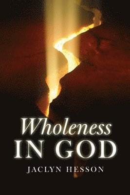 bokomslag Wholeness in God