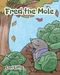 bokomslag Fred the Mole