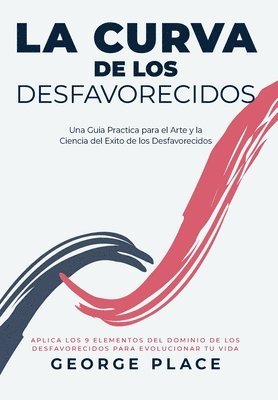 bokomslag Curva de los Desfavorecidos