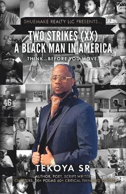 bokomslag Two Strikes (XX) A Black Man in America