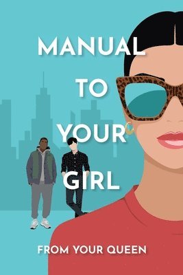 bokomslag Manual to Your Girl
