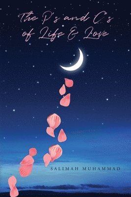 bokomslag P's and C's of Life & Love