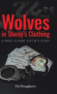 bokomslag Wolves in Sheep's Clothing