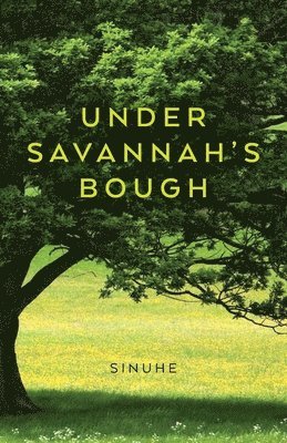 bokomslag Under Savannah's Bough