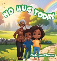 bokomslag No Hug Today