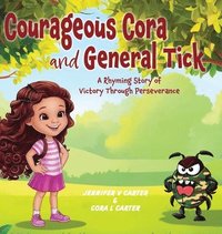 bokomslag Courageous Cora and General Tick