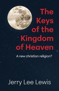 bokomslag Keys of the Kingdom of Heaven
