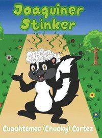 bokomslag Joaquiner Stinker
