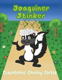 bokomslag Joaquiner Stinker