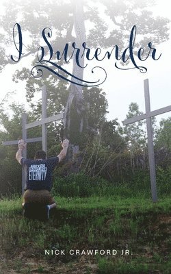 bokomslag I Surrender