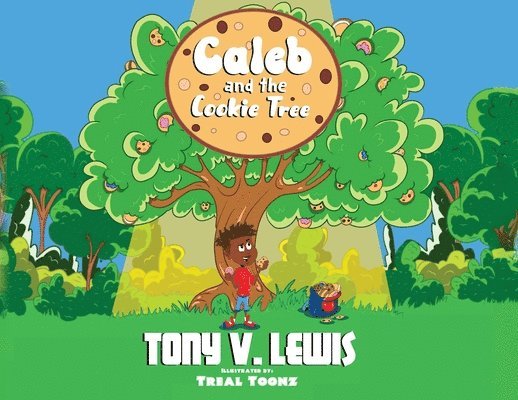 Tony V Lewis, Tony V. Lewis - Caleb and the Cookie Tree, Häftad