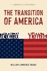 bokomslag Transition of America