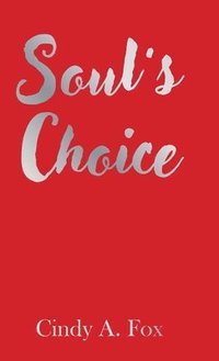 bokomslag Soul's Choice