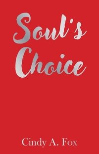 bokomslag Soul's Choice
