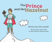 bokomslag The Prince and the Hazelnut