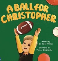 bokomslag Ball For Christopher