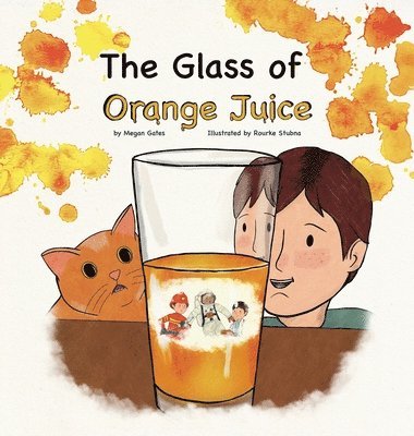 bokomslag The Glass of Orange Juice