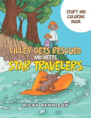 Lilley Gets Rescued and Meets Star Travelers 1