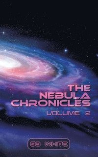 bokomslag The Nebula Chronicles