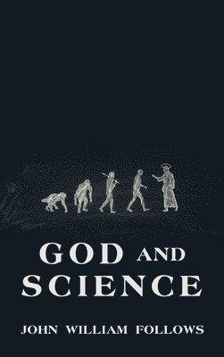 bokomslag God and Science