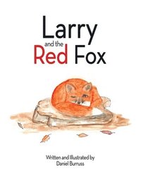 bokomslag Larry and the Red Fox