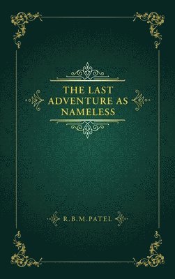 The Last Adventure as Nameless 1