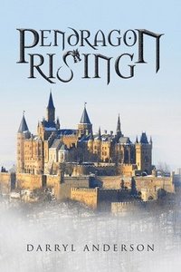 bokomslag Pendragon Rising