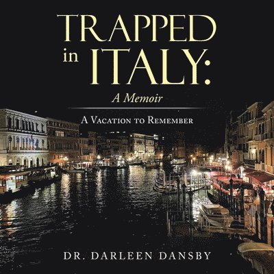 Trapped in Italy 1