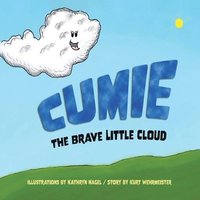 bokomslag Cumie, the Brave Little Cloud