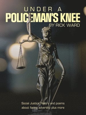 Under a Policeman's Knee 1