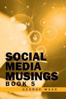 Social Media Musings 1