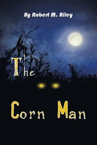 bokomslag The Corn Man