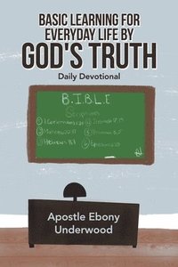 bokomslag Basic Learning for Everyday Life by God's Truth