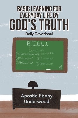 Basic Learning for Everyday Life by God's Truth 1