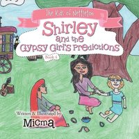 bokomslag Shirley and the Gypsy Girl's Predictions