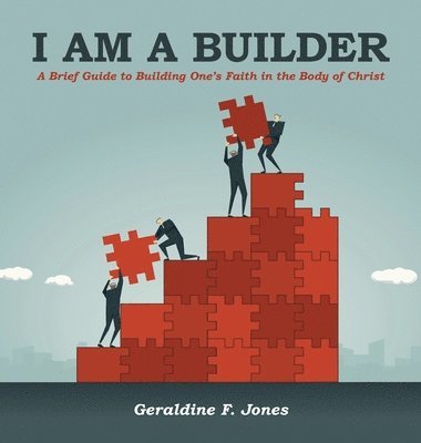 bokomslag I Am a Builder