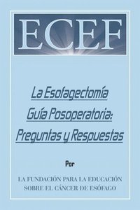 bokomslag La Esofagectoma Gua Posoperatoria